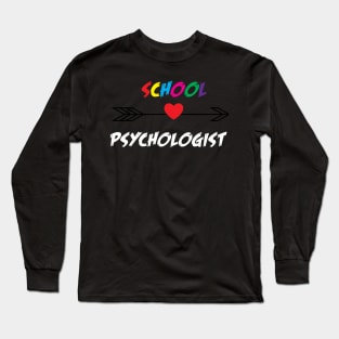 school psychologist Long Sleeve T-Shirt